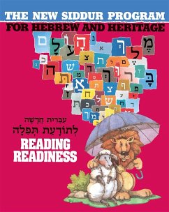 The New Siddur Program: Reading Readiness - House, Behrman