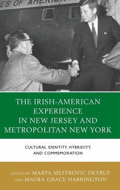 The Irish-American Experience in New Jersey and Metropolitan New York