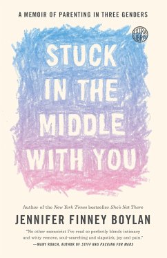 Stuck in the Middle with You - Boylan, Jennifer Finney