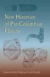 New Histories of Pre-Columbian Florida - Bild 1