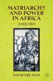 Matriarchy and Power in Africa