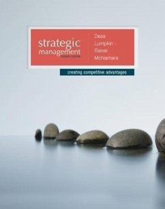 Strategic Management: Creating Competitive Advantages with Connectplus - Dess, Gregory; Eisner, Alan; Lumpkin, G. T.