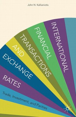 International Financial Transactions and Exchange Rates - Kallianiotis, I.