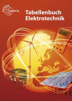 Tabellenbuch Elektrotechnik, Tabellen, Formeln, Normenanwendung