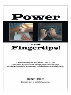 Power at Your Fingertips - Balliet, Robert