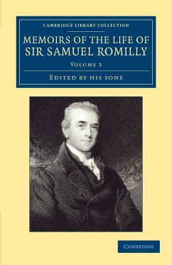 Memoirs of the Life of Sir Samuel Romilly - Romilly, Samuel