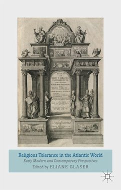 Religious Tolerance in the Atlantic World - Glaser, Eliane