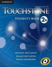 Touchstone Level 2 Student's Book B - Mccarthy, Michael; Mccarten, Jeanne; Sandiford, Helen