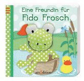 Mein Fingerpuppenbuch - Eine Freundin für Fido Frosch