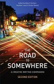 The Road to Somewhere The Road to Somewhere