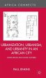 Urbanization, Urbanism, and Urbanity in... - Bild 1