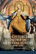 The Cistercian Order in Medieval Europe - Bild 1