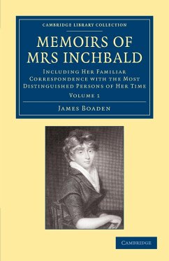 Memoirs of Mrs Inchbald - Boaden, James