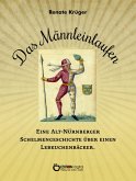 Das Männleinlaufen (eBook, PDF)