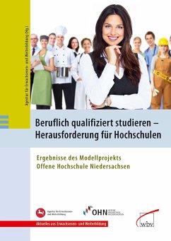 Beruflich qualifiziert studieren - Herausforderung für Hochschulen (eBook, PDF)