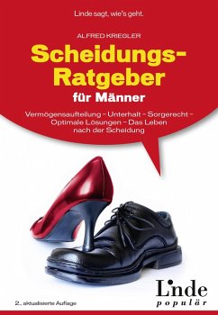 Scheidungs-Ratgeber für Männer (eBook, ePUB) - Kriegler, Alfred