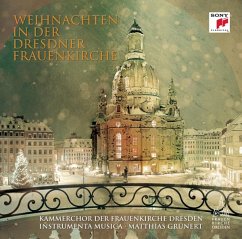 Weihnachten In Der Dresdner Frauenkirche - Kammerchor Frauenkirche/Instrumenta Musica/Mields