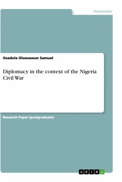 Diplomacy in the context of the Nigeria Civil War (eBook, ePUB)