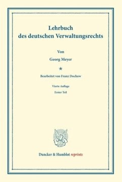 Lehrbuch des deutschen Verwaltungsrechts - Meyer, Georg