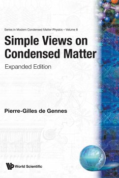 Simple Views on Condensed Matter - Pierre-Gilles de Gennes