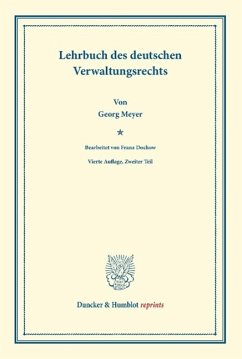 Lehrbuch des deutschen Verwaltungsrechts - Meyer, Georg