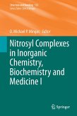 Nitrosyl Complexes in Inorganic Chemistry, Biochemistry and Medicine I