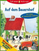 Ich kenn mich aus! - Auf dem Bauernhof / Ich kenn mich aus!