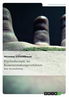 Psychotherapie im Kostenerstattungsverfahren (eBook, ePUB) - Schmidtbauer, Hermann