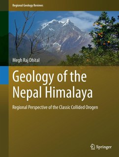 Geology of the Nepal Himalaya - Dhital, Megh Raj