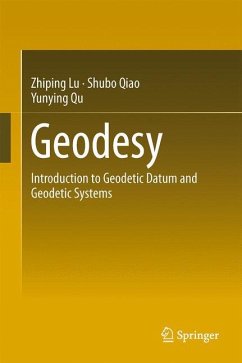 Geodesy - Lu, Zhiping;Qu, Yunying;Qiao, Shubo