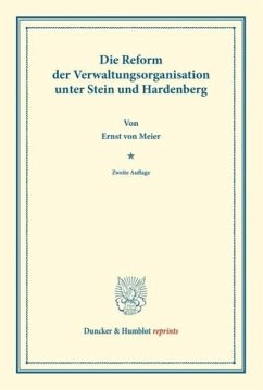 Die Reform der Verwaltungsorganisation - Meier, Ernst von