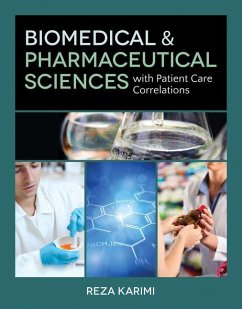 Biomedical & Pharmaceutical Sciences with Patient Care Correlations - Karimi, Reza