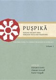 Puṣpikā Tracing Ancient India Through Texts and Traditions: Contributions to Current Research in Indology, Volume 2