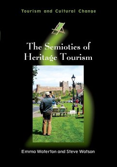 The Semiotics of Heritage Tourism - Waterton, Emma; Watson, Steve
