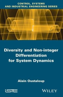 Diversity and Non-Integer Differentiation for System Dynamics - Oustaloup, Alain
