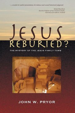 Jesus Reburied? - Pryor, John Wesley