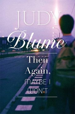 Then Again, Maybe I Won't - Blume, Judy