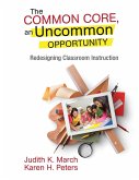 The Common Core, an Uncommon Opportunity