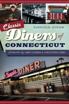 Classic Diners of Connecticut - Leykam, Garrison
