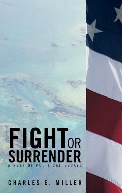 Fight or Surrender - Miller, Charles E.