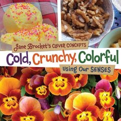 Cold, Crunchy, Colorful - Brocket, Jane