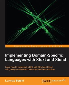 Implementing Domain-Specific Languages with Xtext and Xtend - Bettini, Lorenzo