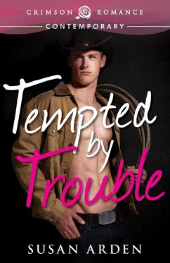 Tempted by Trouble - Arden, Susan