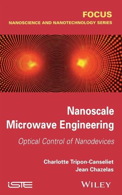 Nanoscale Microwave Engineerin - Tripon-Canseliet, Charlotte; Chazelas, Jean