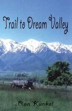 Trail to Dream Valley - Kunkel, Ron