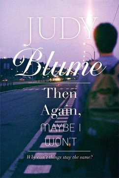 Then Again, Maybe I Won't - Blume, Judy