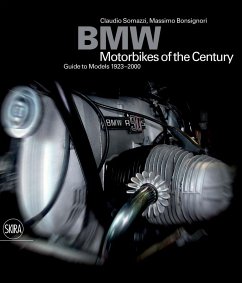 BMW: Motorcycles of the Century, Guide to Models 1923-2000 - Somazzi, Claudio; Bonsignori, Massimo