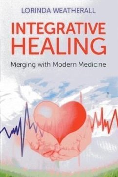 Integrative Healing - Weatherall, Lorinda