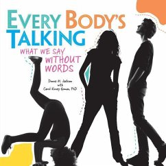 Every Body's Talking - Jackson, Donna M