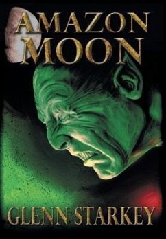 Amazon Moon - Starkey, Glenn